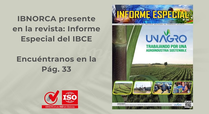 IBNORCA presente en el Informe Especial de IBCE 